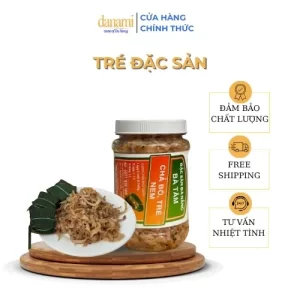 Tré Đà Nẵng – món ngon đặc sản miền Trung