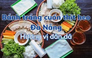 Bánh tráng cuốn thịt heo
