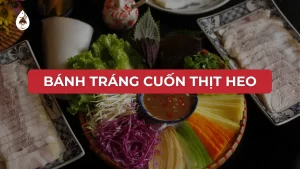 Bánh tráng cuốn thịt heo