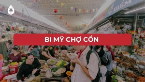 Bi Mỹ Chợ Cồn